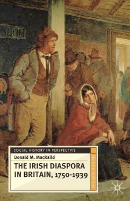 Cover of The Irish Diaspora in Britain, 1750-1939