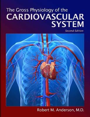 Book cover for Gross Physiology of the Cardiovascular System