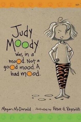Cover of Judy Moody Was in a Mood