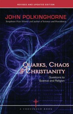 Book cover for Quarks, Chaos & Christianity