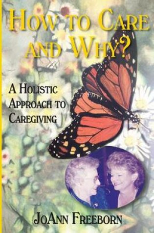 Cover of How to Care and Why?