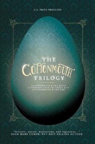 Cover of The Cottonmouth Trilogy