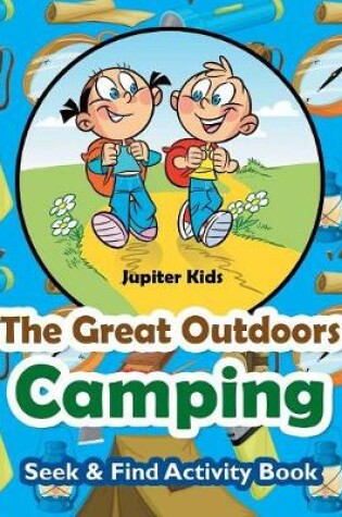 Cover of The Great Outdoors Camping Seek & Find Activity Book