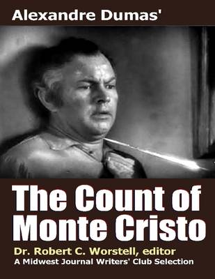 Book cover for Alexandre Dumas' The Count of Monte Cristo - A Midwest Journal Writers' Club Selection