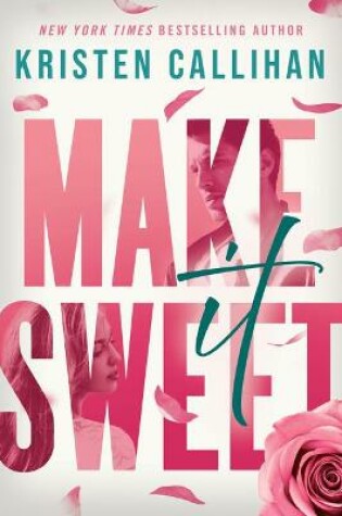 Cover of Make It Sweet