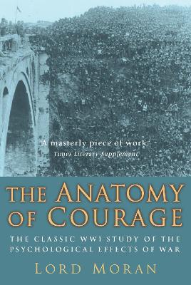 Book cover for The Anatomy of Courage