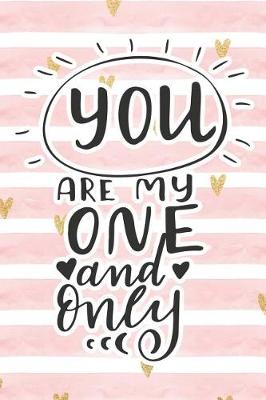 Book cover for You Are My One and Only