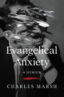 Book cover for Evangelical Anxiety