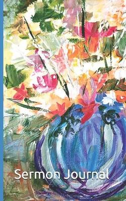 Book cover for Sermon Journal - Blue Vase with Spring Flowers
