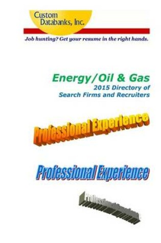 Cover of Energy/Oil & Gas 2015 Directory of Search Firms and Recruiters