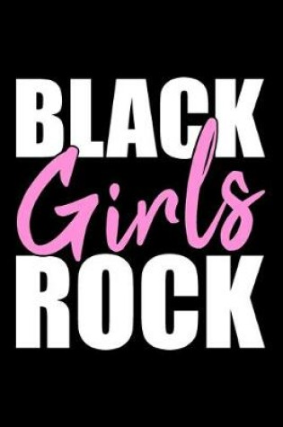 Cover of Black Girls Rock