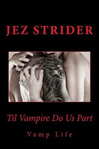 Cover of Til Vampire Do Us Part