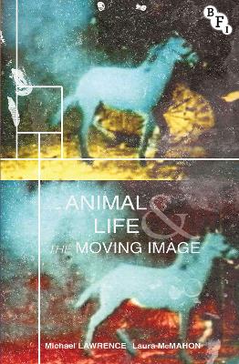 Book cover for Animal Life and the Moving Image