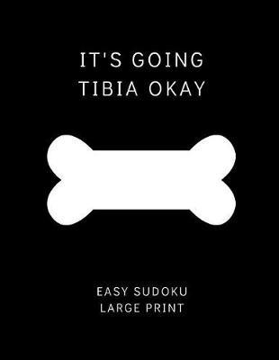 Book cover for It's Going Tibia Okay