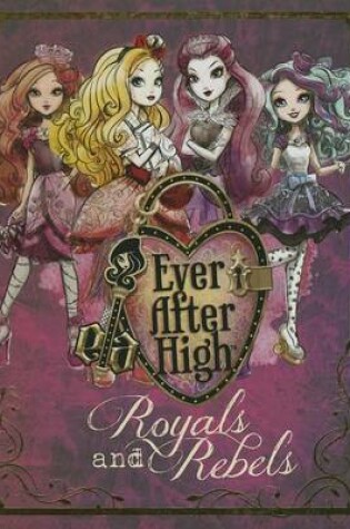 Cover of Royals and Rebels