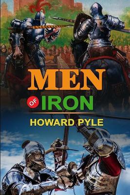 Book cover for Men of Iron by Howard Pyle