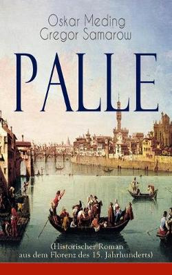 Book cover for Palle (Historischer Roman aus dem Florenz des 15. Jahrhunderts)