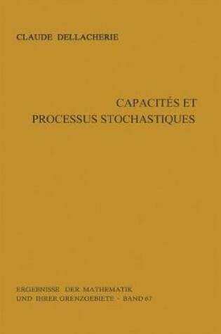 Cover of Capacités Et Processus Stochastiques