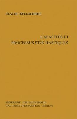 Cover of Capacités Et Processus Stochastiques