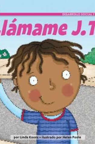 Cover of Llamame J.T.!