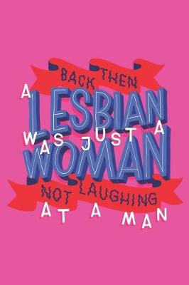 Book cover for Empowered Lesbian Woman Notebook
