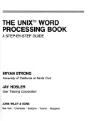 Book cover for The Unix Word Processing Book