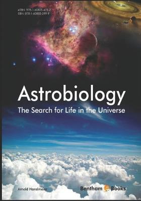 Book cover for Astrobiology, the Search for Life in the Universe