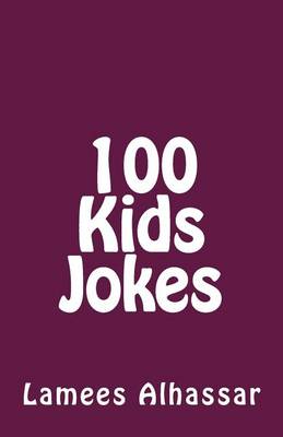 Book cover for 100 Kids Jokes