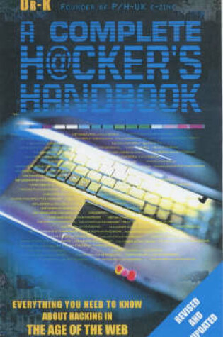 Cover of A Complete Hacker's Handbook