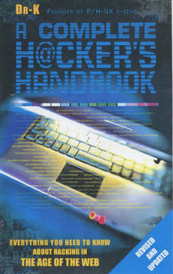 Book cover for A Complete Hacker's Handbook