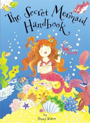 Book cover for The Secret Fairy: The Secret Mermaid Handbook