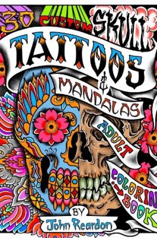 Cover of 30 Custom Skull Tattoos and Mandalas