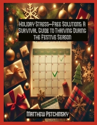 Book cover for Holiday Stress-Free Solutions