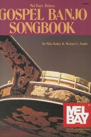 Cover of Deluxe Gospel Banjo Songbook