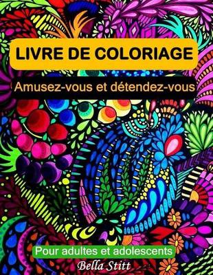 Book cover for Livre de coloriage pour adultes et adolescents