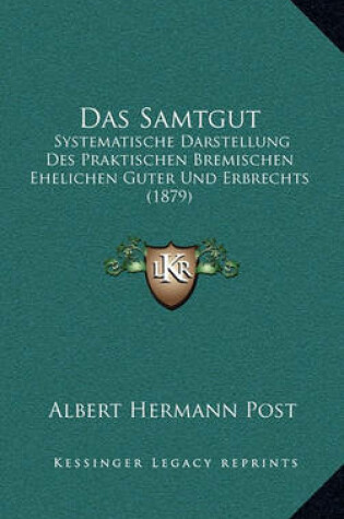 Cover of Das Samtgut