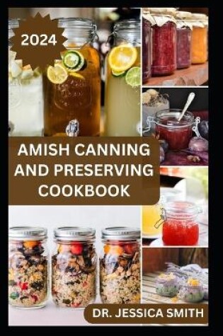 Cover of Amish Canning and Preserving Cookbook