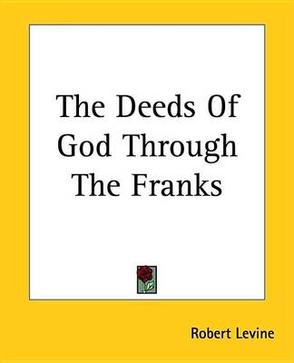 Book cover for The Deeds Of God Through The Franks