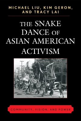 Book cover for The Snake Dance of Asian American Activism