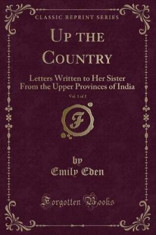 Cover of Up the Country, Vol. 1 of 2