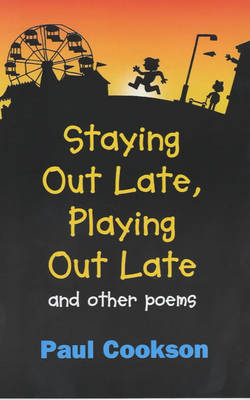 Book cover for Staying Out Late, Playing Out Late