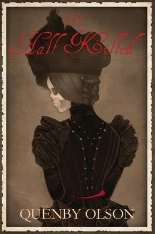 Cover of The Half Killed