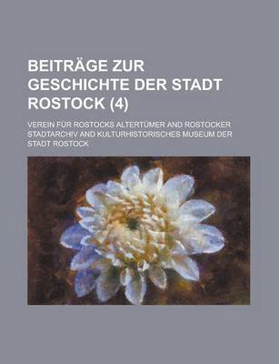 Book cover for Beitrage Zur Geschichte Der Stadt Rostock (4 )