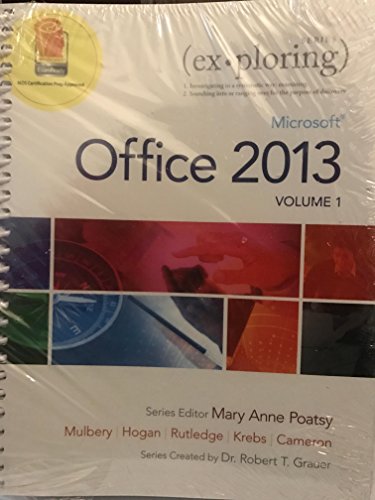 Book cover for Exploring Microsoft Office 2013, Volume 1; Mylab It with Pearson Etext -- Access Card; Office 2013 Home Premium Academic 180-Day Trial