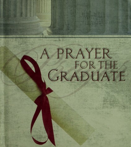 Book cover for A Prayer for the Graduate
