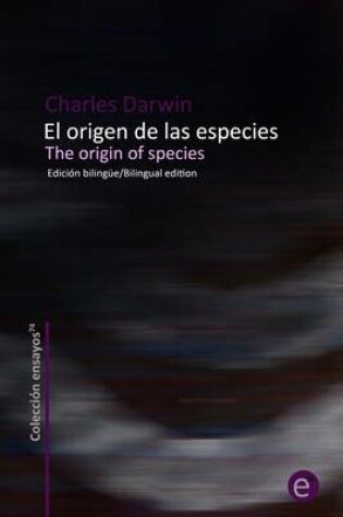 Cover of El origen de las especies/The origin of species