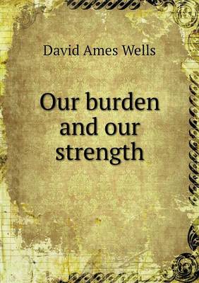 Book cover for Our burden and our strength