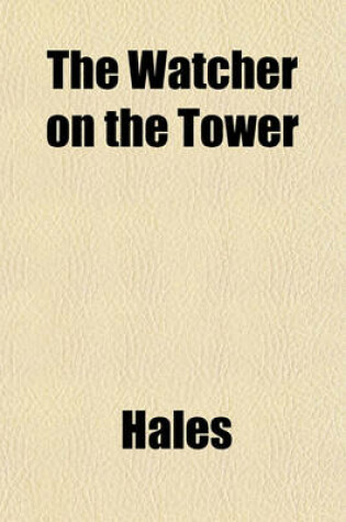 Cover of The Watcher on the Tower