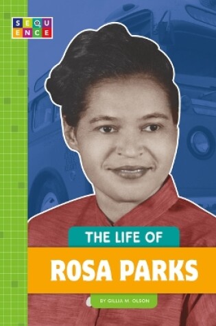 Cover of The Life of Rosa Parks