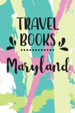 Cover of Travel Books Maryland